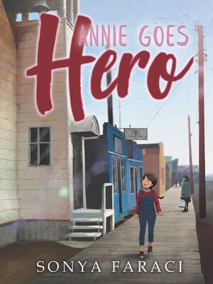 cover image of Annie Goes Hero
